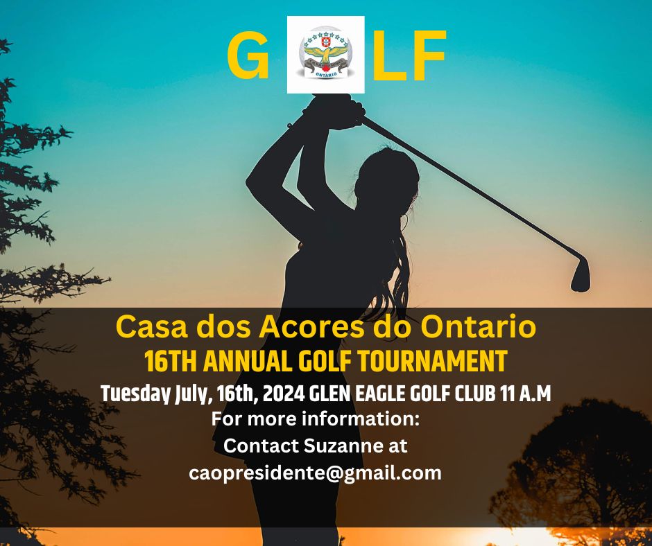 Silhouette of a female golfer at sunset with the Casa dos Açores do Ontario logo, promoting the 16th Annual Golf Tournament.