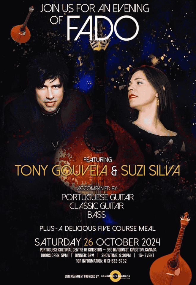 Poster for an Evening of Fado at the Portuguese Cultural Centre of Kingston on October 26, 2024, featuring Tony Gouveia and Suzi Silva.