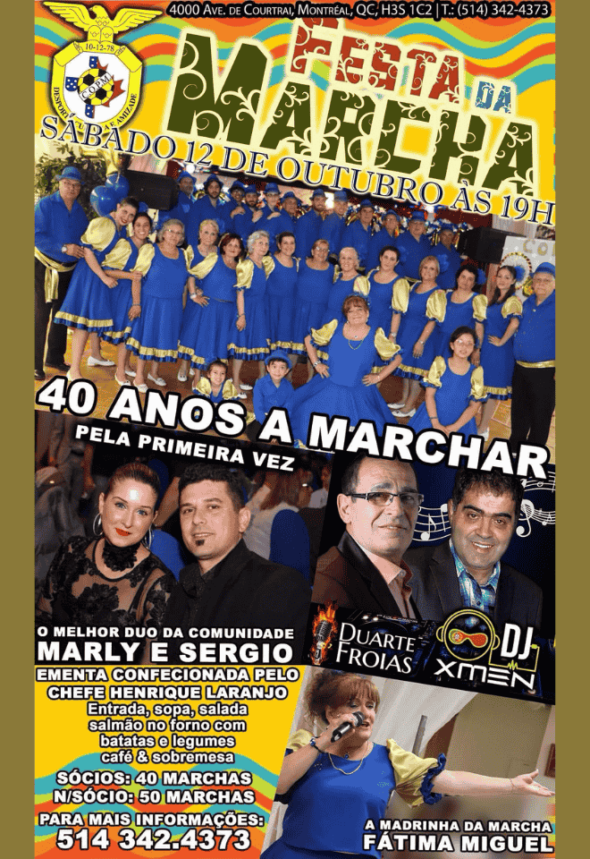 Poster for Festa da Marcha at Club Oriental Português de Montreal on October 12, 2024, celebrating 40 years with live performances and a traditional meal.