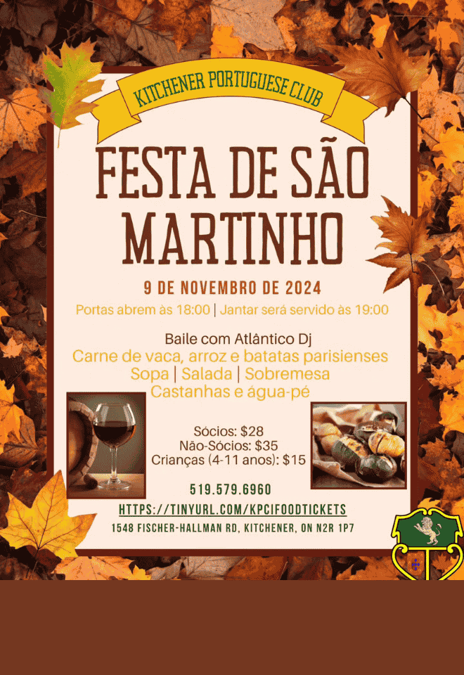 Poster for Festa de São Martinho at Kitchener Portuguese Club on November 9, 2024, featuring a dinner and dance event with Atlantico DJ.