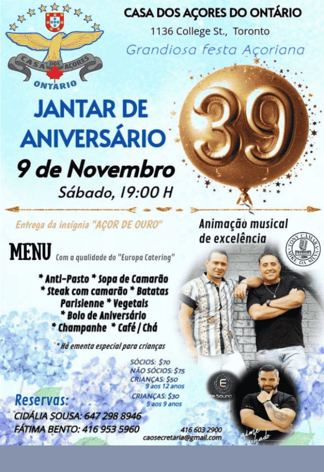 39th Anniversary Dinner poster for Casa dos Açores do Ontário featuring live music, menu details, and reservation information for November 9, 2024.