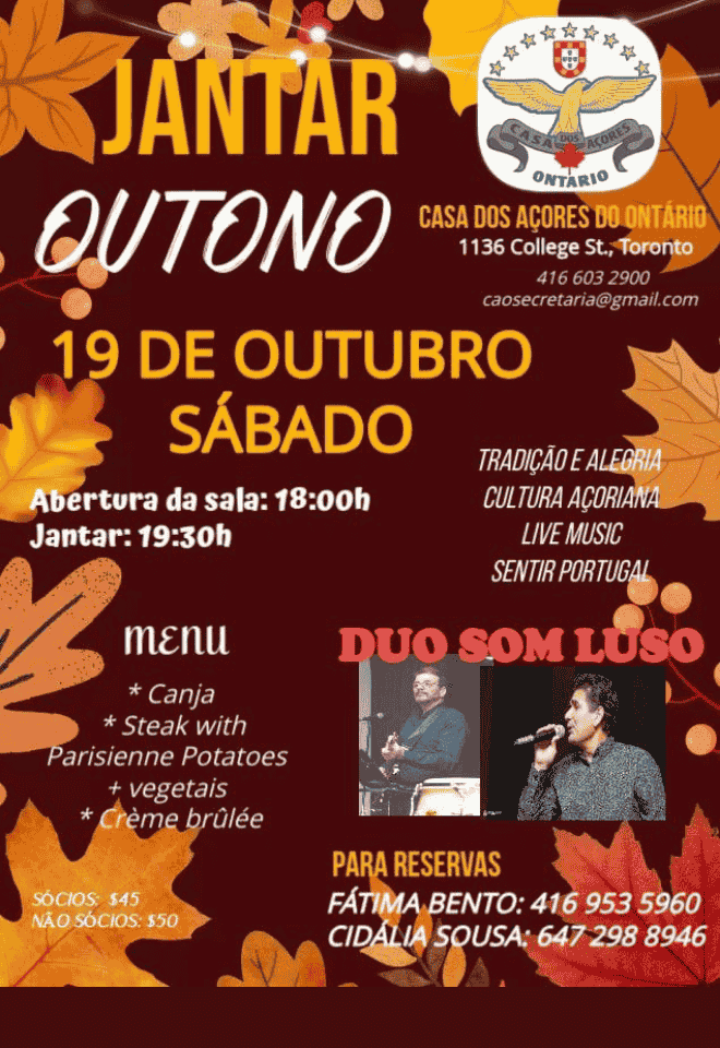 Jantar Outono at Casa dos Açores do Ontário on October 19, 2024, featuring live music by Duo Som Luso. Traditional Azorean dinner event with steak and Parisienne potatoes.